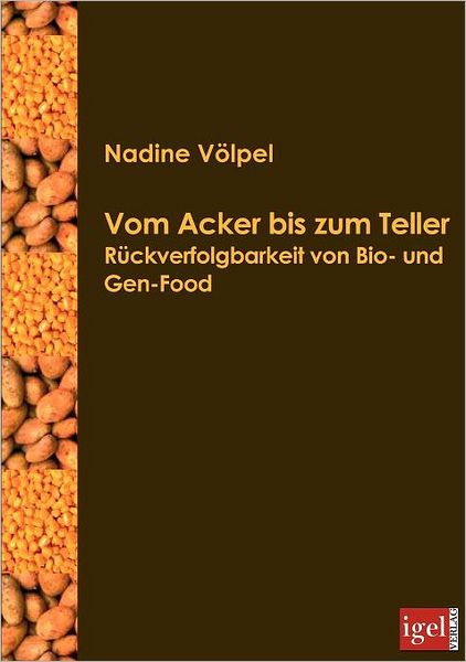 Vom Acker bis zum Teller