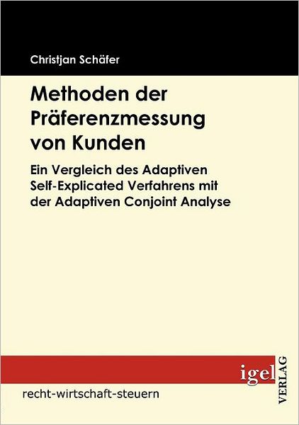 Methoden der Präferenzmessung von Kunden