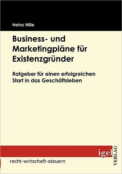 Business- und Marketingpläne für Existenzgründer