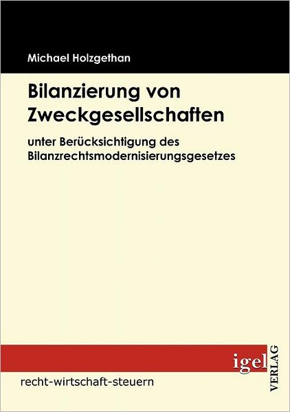 Bilanzierung von Zweckgesellschaften