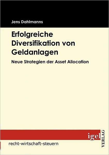 Erfolgreiche Diversifikation von Geldanlagen