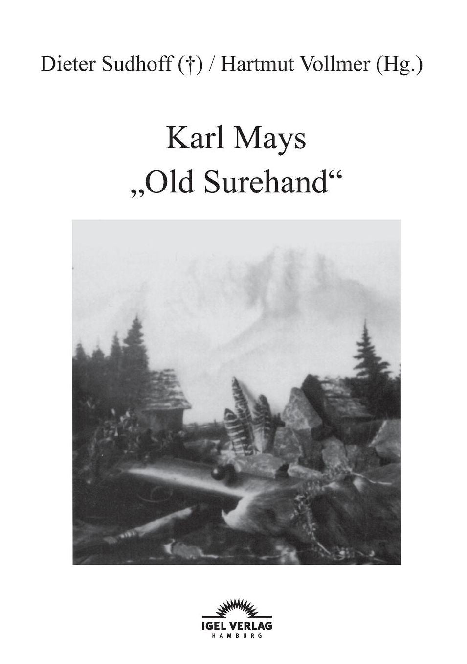 Karl Mays "Old Surehand"