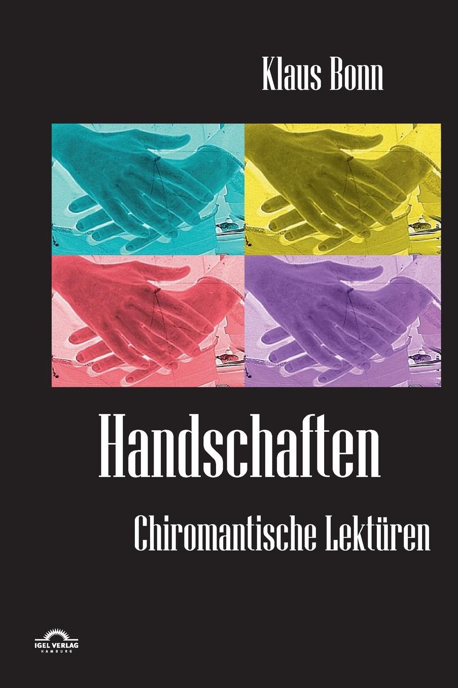 Handschaften: Chiromantische Lekt ren