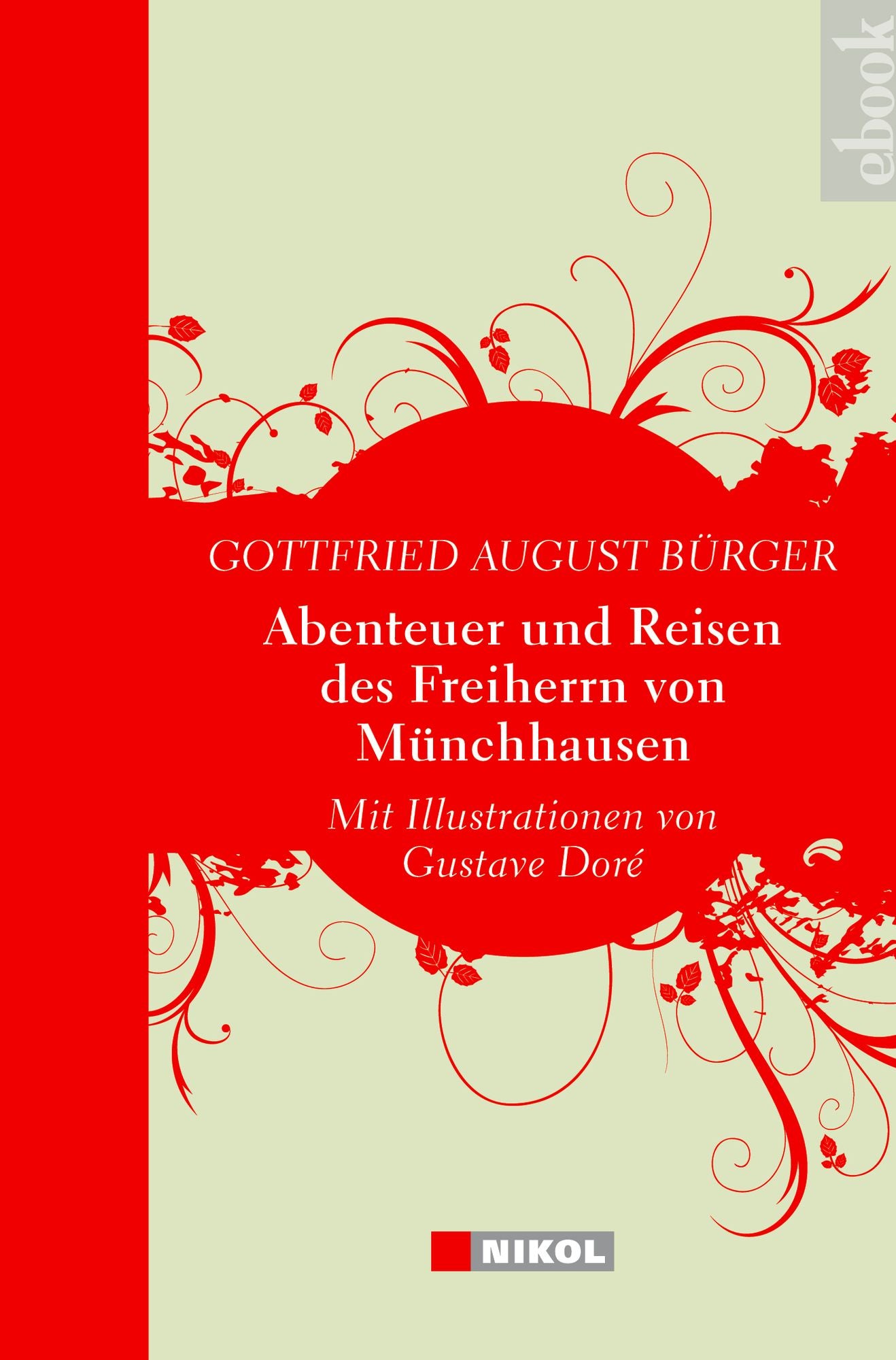 Abenteuer und Reisen des Freiherrn von Münchhausen: mit Illustrationen von Gustave Doré