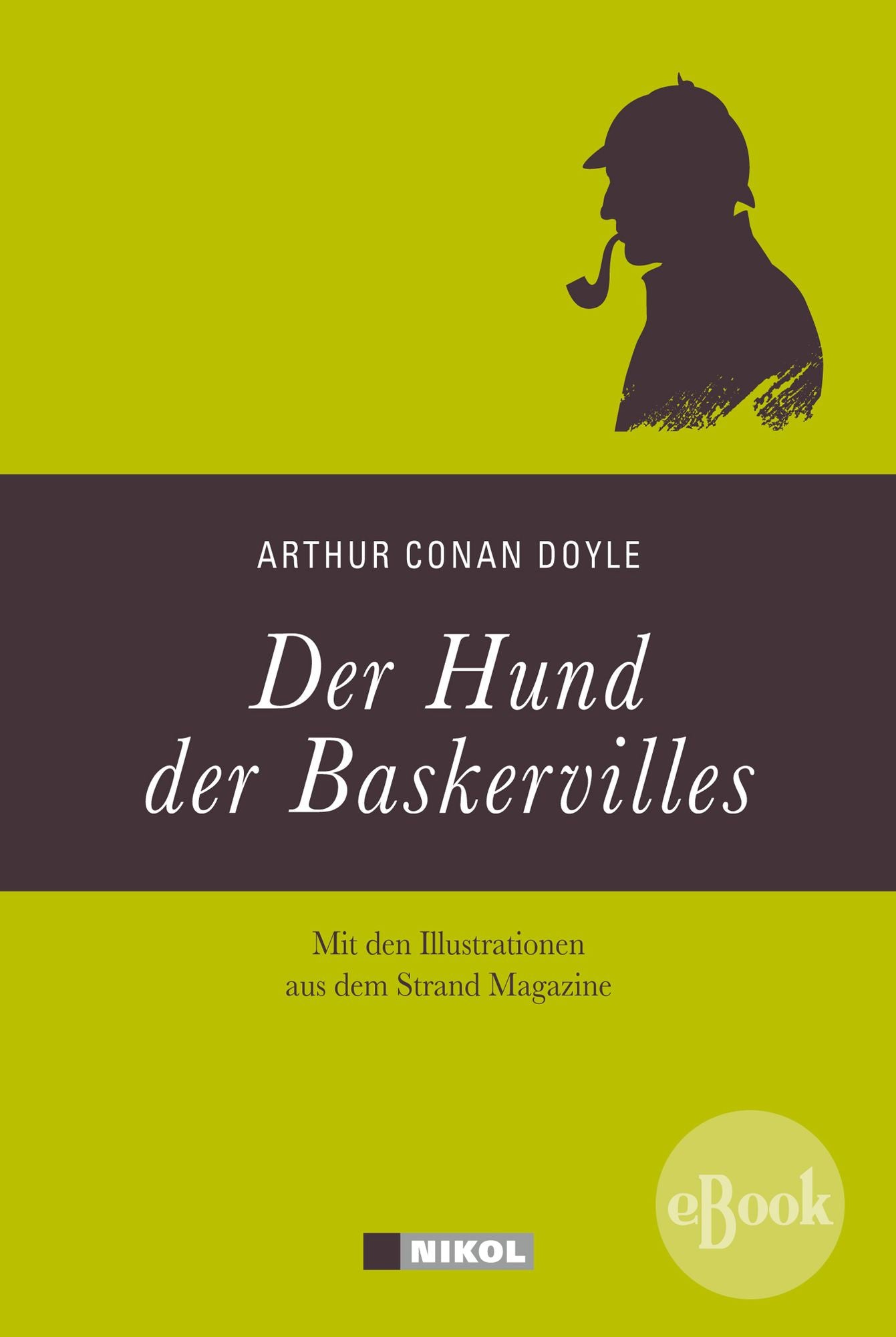 Sherlock Holmes: Der Hund der Baskervilles: Mit Illustrationen aus dem Strand Magazine