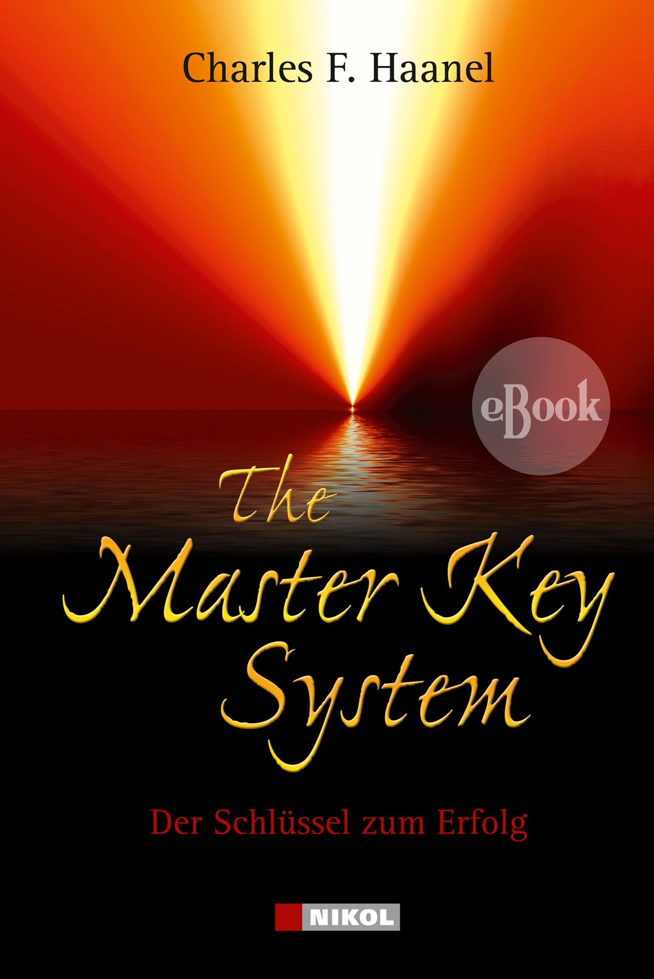 The Master Key System: Der Schlüssel zum Erfolg