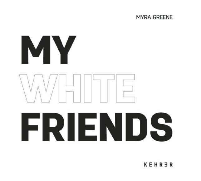 My White Friends