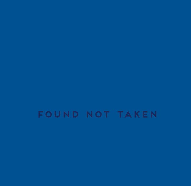 Found Not Taken