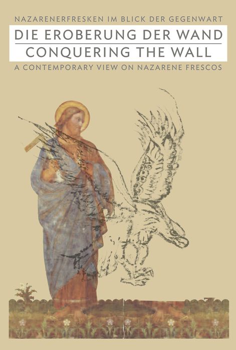 Conquering the Wall: A Contemporary View on Nazarene Frescos