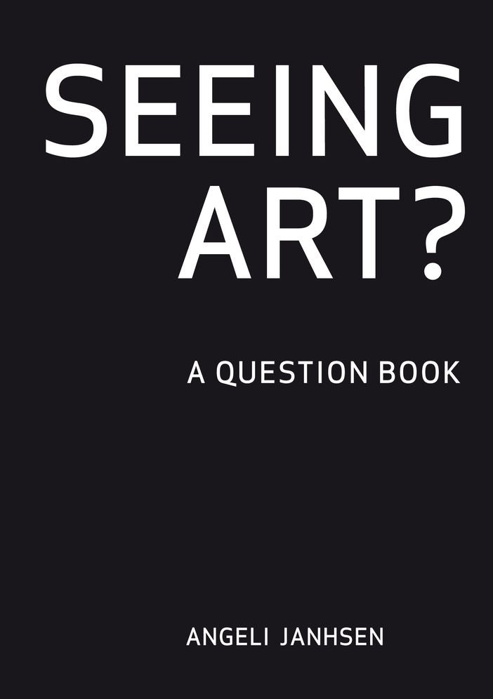Seeing Art?: A Question Book