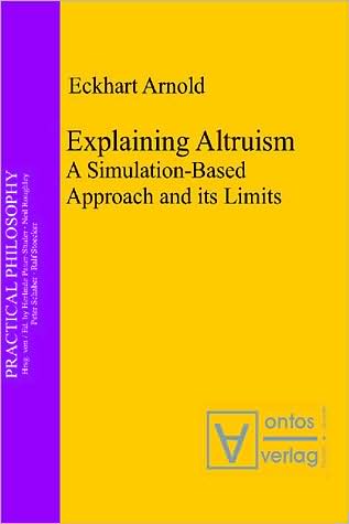Explaining Altruism: A Simulation-Based Approach and Its Limits