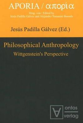 Philosophical Anthropology: Wittgensteins Perspective