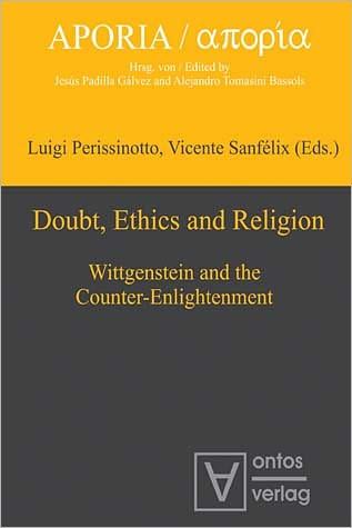 Doubt, Ethics and Religion: Wittgenstein and the Counter-Enlightenment