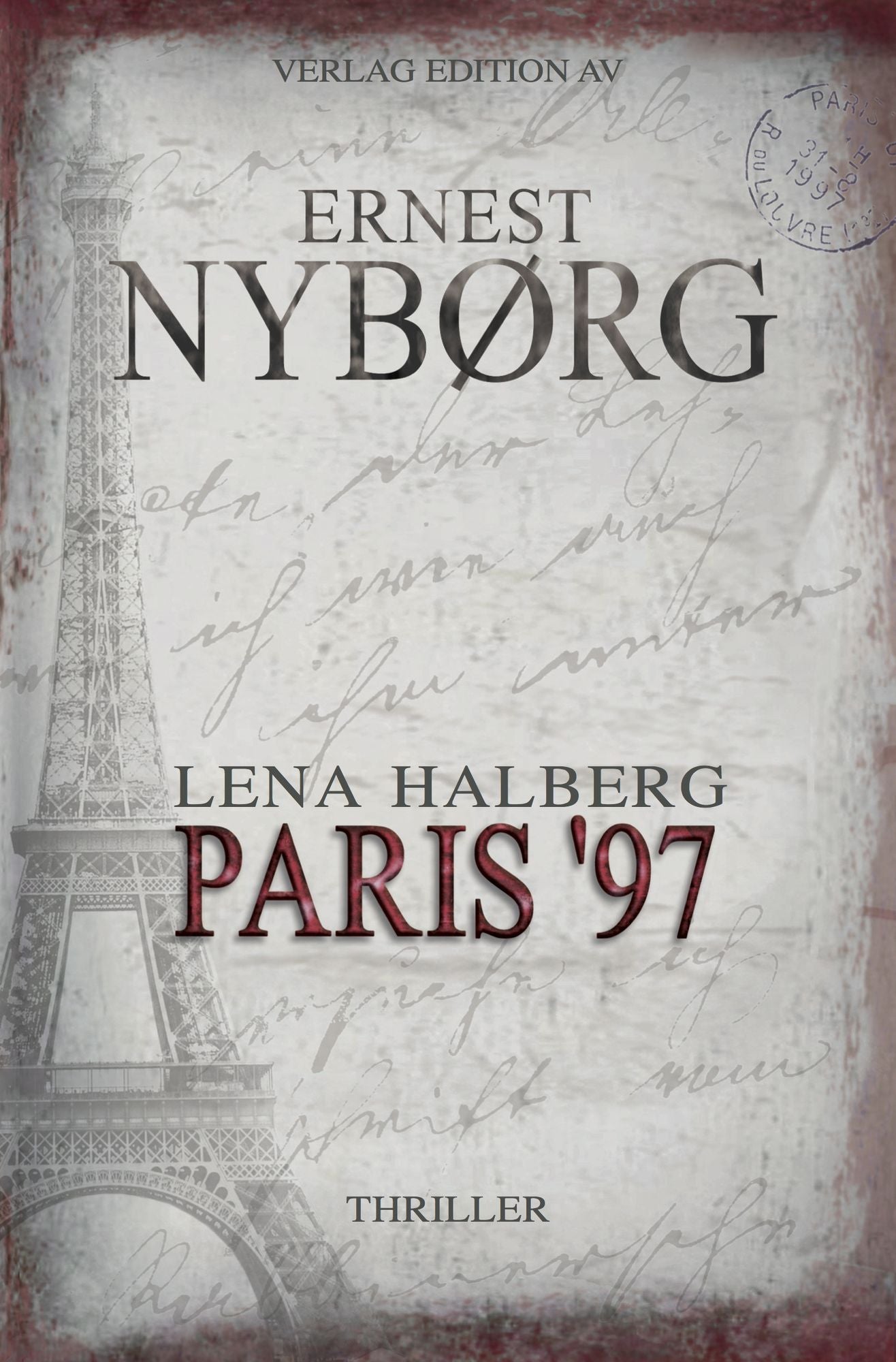 Lena Halberg - Paris '97: Thriller