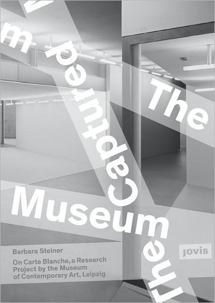 The Captured Museum