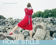 Bastienne Schmidt: Home Stills
