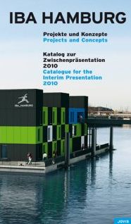 IBA Hamburg: Projects + Concepts