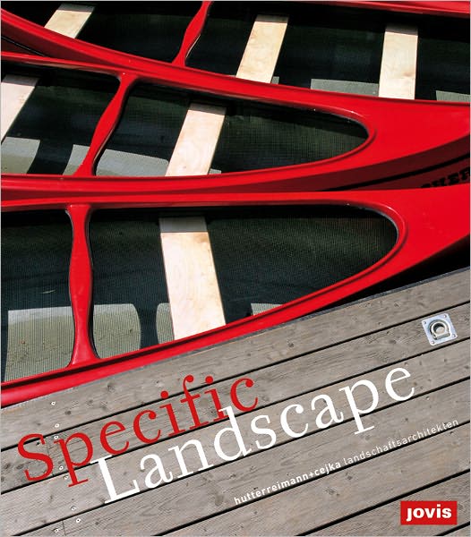 Hutterreimann & Cejka Landscape Architects: Specific Landscape