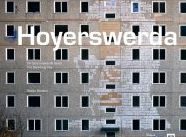Hoyerswerda: The Shrinking City
