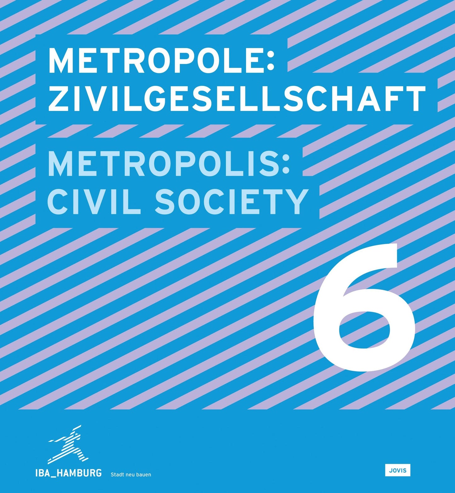 Metropolis No.6: Civil Society