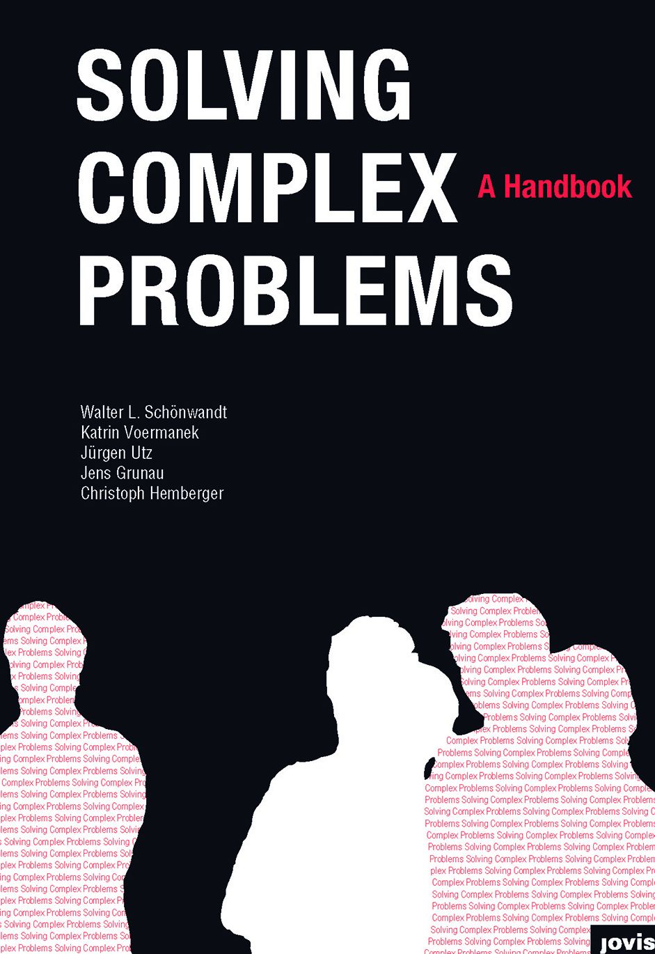 Solving Complex Problems: A Handbook