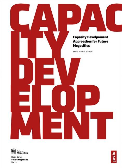 Capacity Development: Approaches for Future Megacities