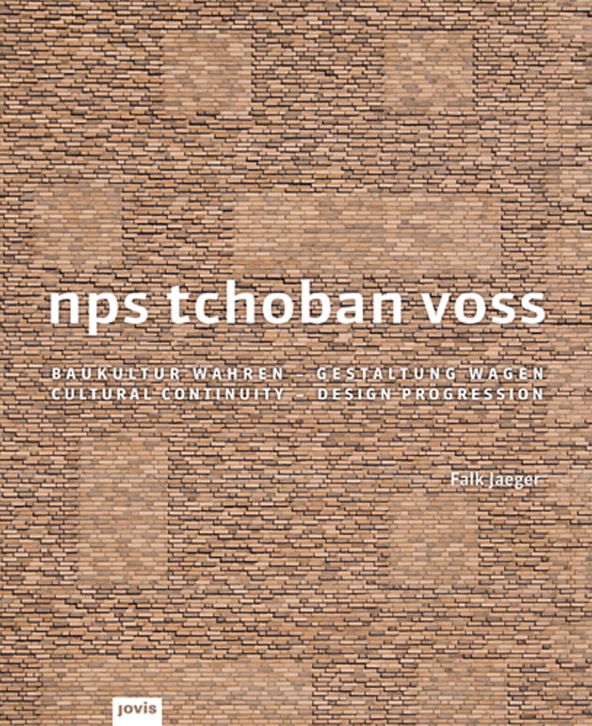 Nps Tchoban Voss: Cultural Continuity, Design Progression