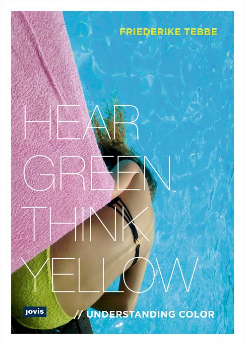 Understanding Color: Hear Green, Think Yellow
