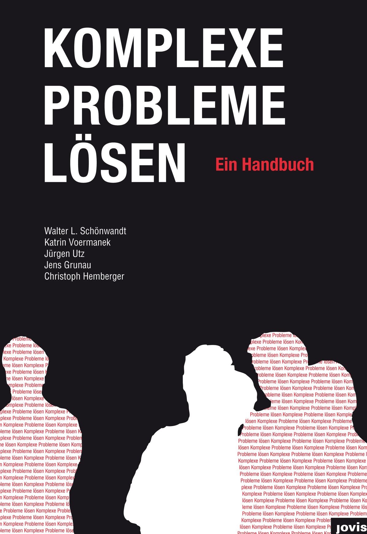 Komplexe Probleme lösen: Ein Handbuch