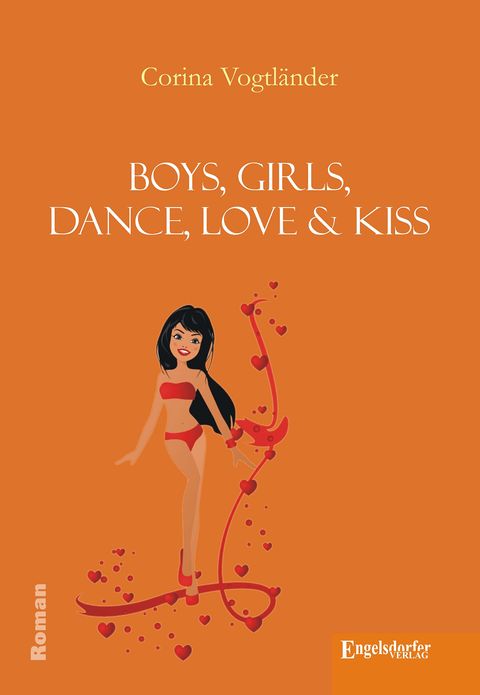 Boys, Girls, Dance, Love & Kiss. Roman