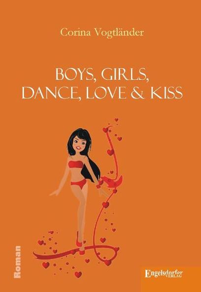 Boys, Girls, Dance, Love & Kiss. Roman