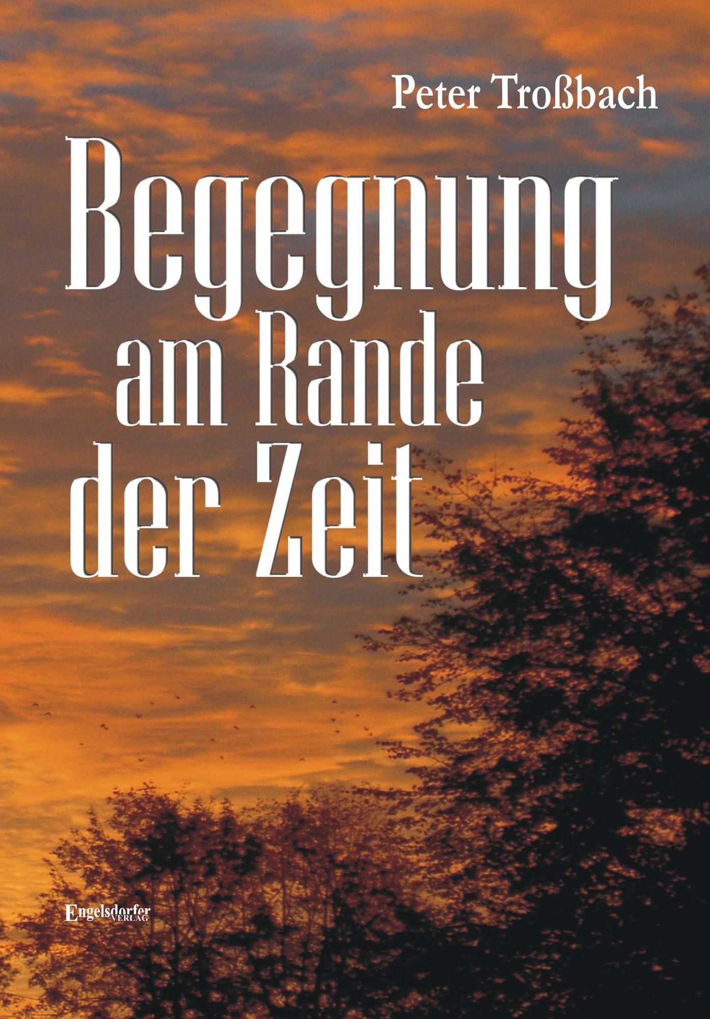 Begegnung am Rande der Zeit