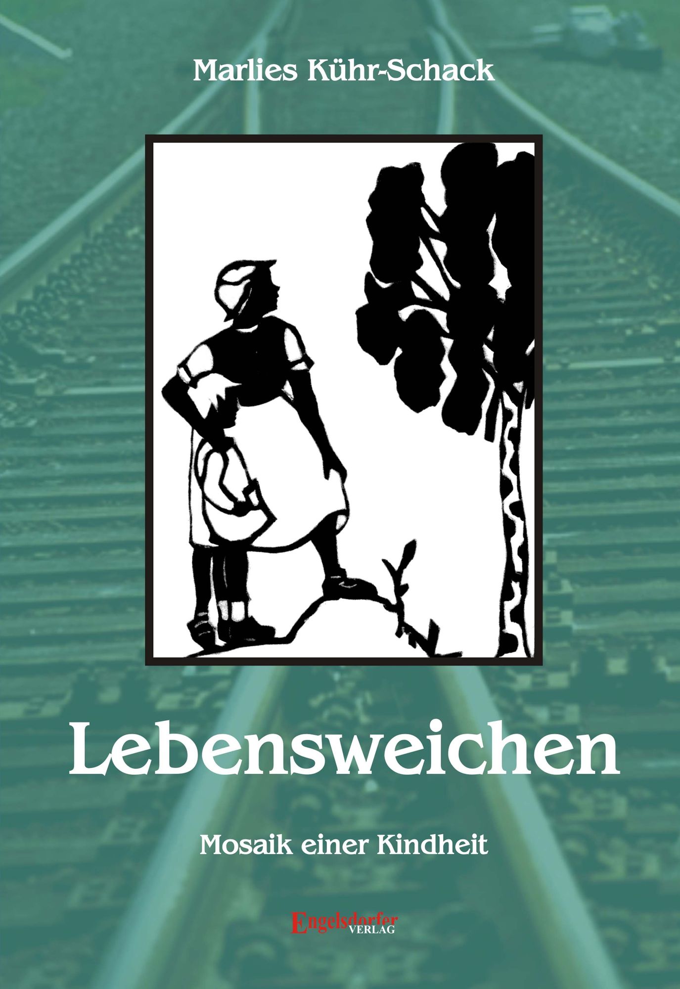 Lebensweichen - Mosaik einer Kindheit