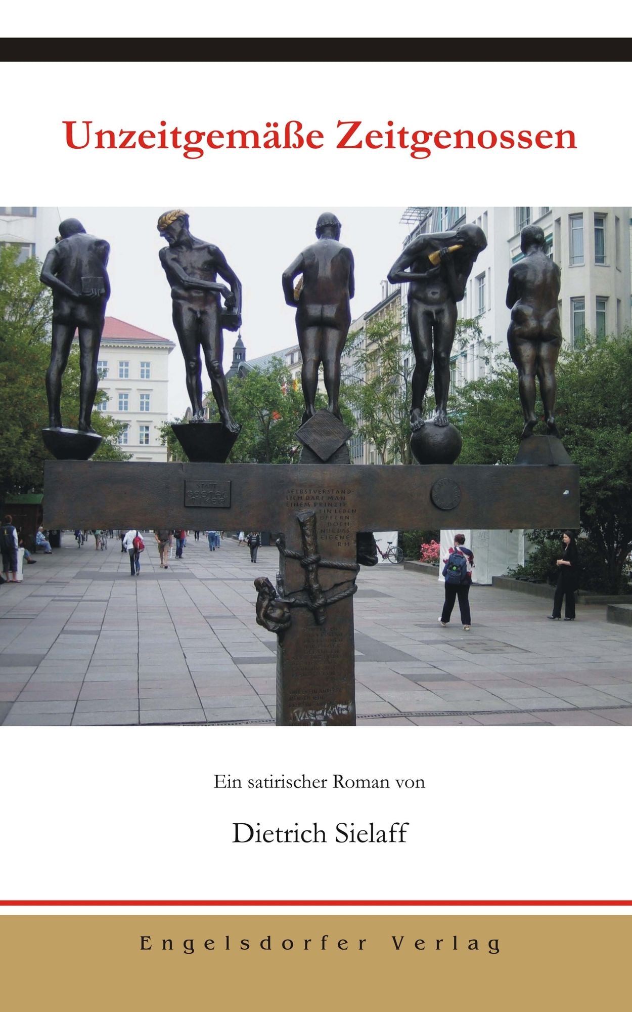 Unzeitgemäße Zeitgenossen