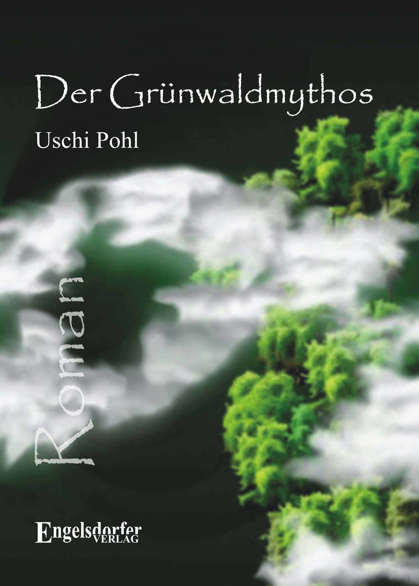 Der Grünwaldmythos