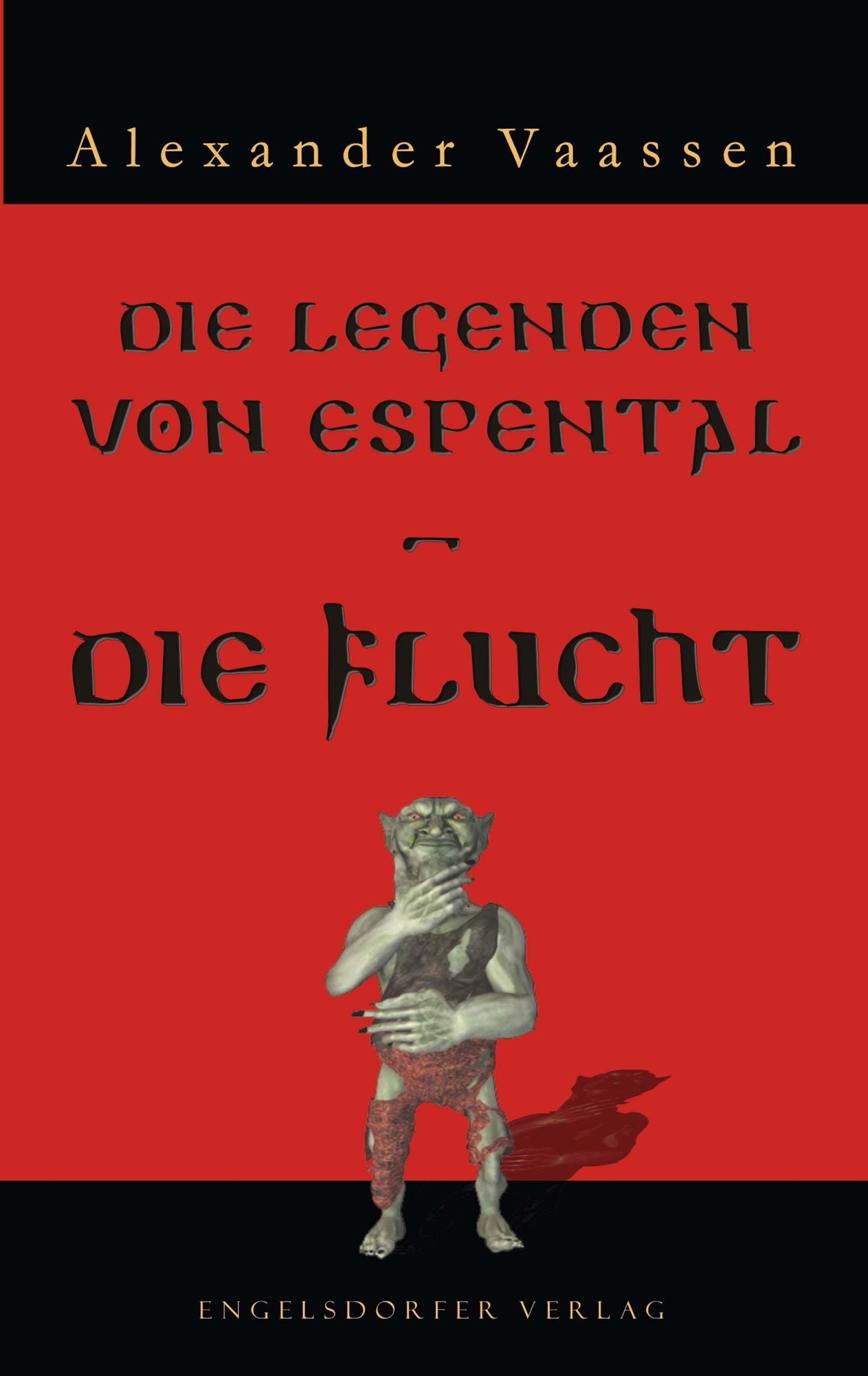 Die Legenden von Espental - Die Flucht