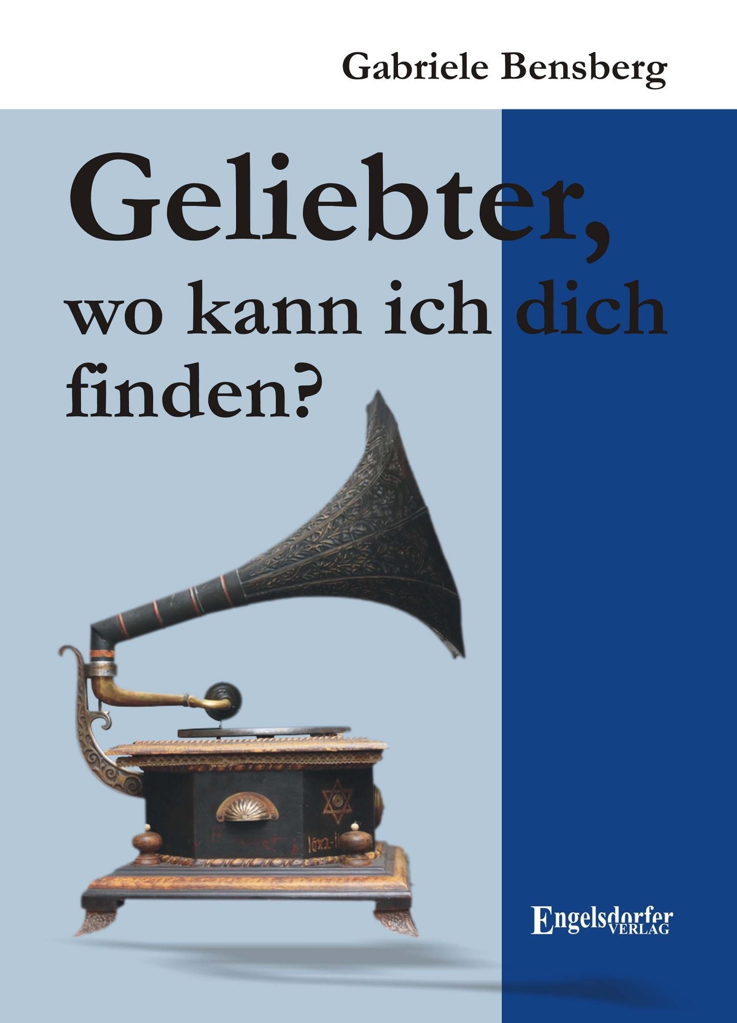 Geliebter, wo kann ich dich finden?