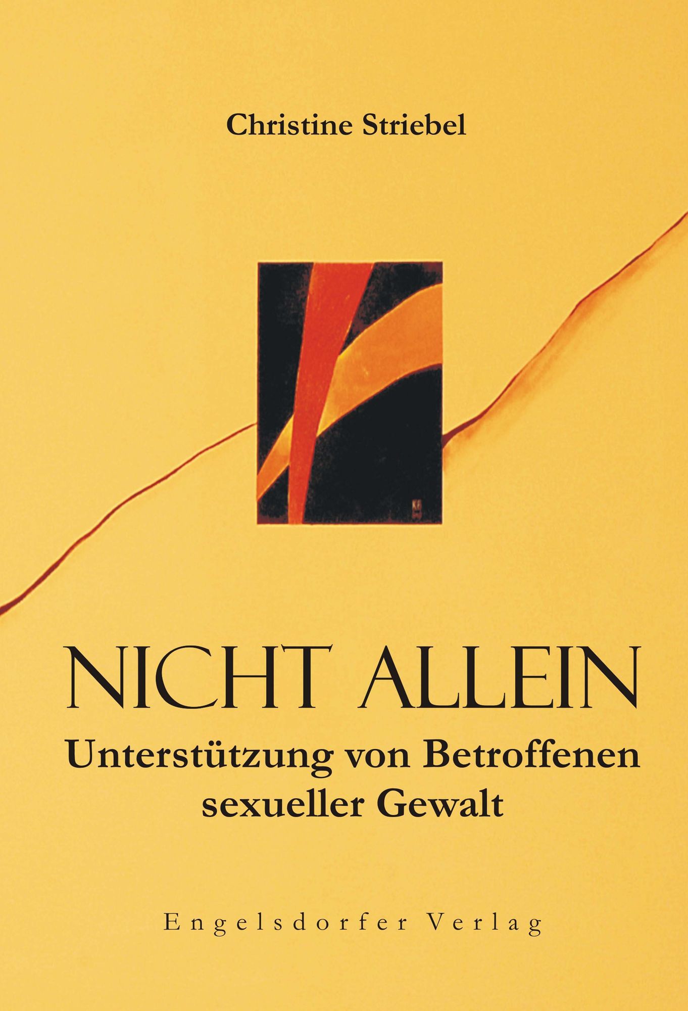 Nicht allein. Unterstützung von Betroffenen sexueller Gewalt