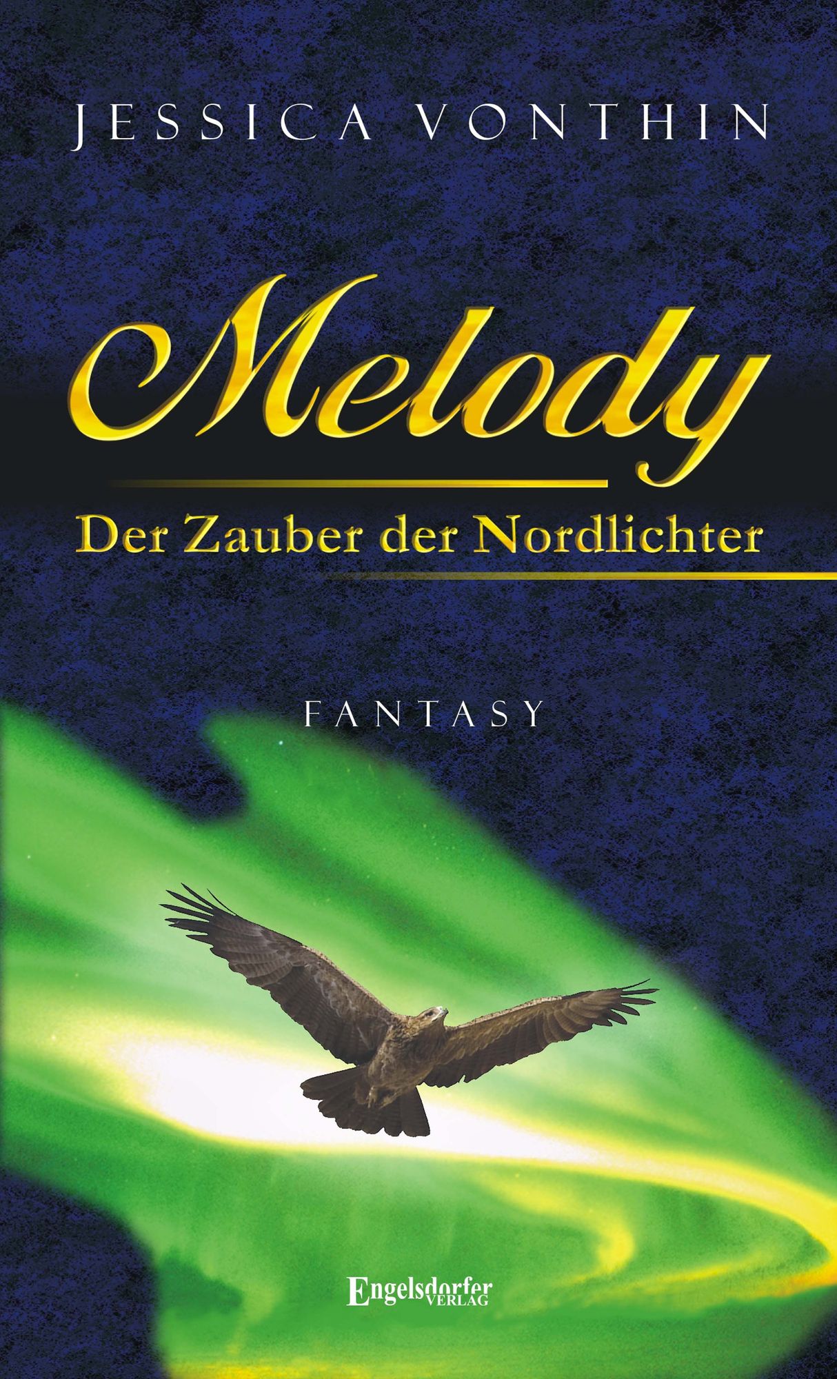 Melody und der Zauber der Nordlichter