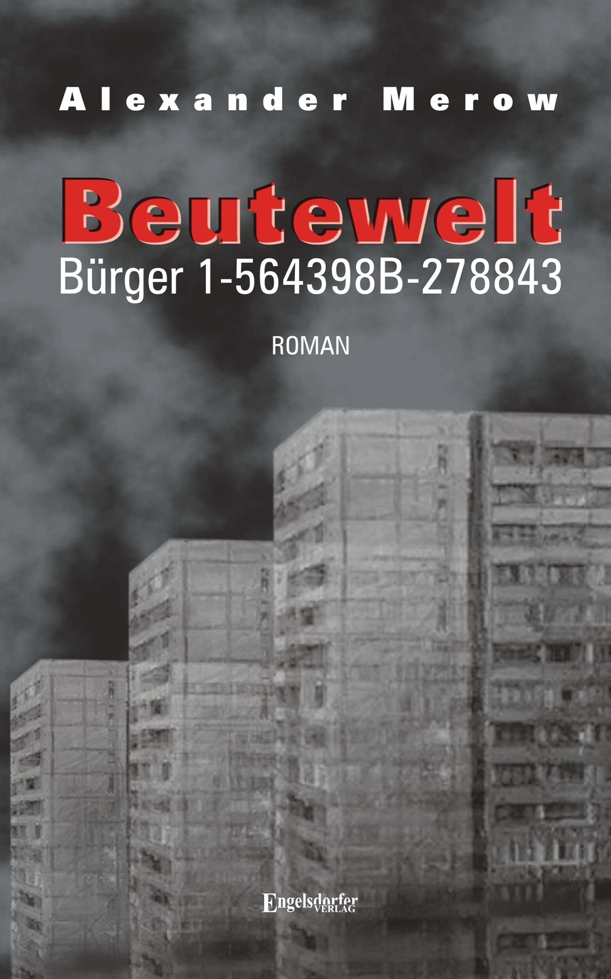 Beutewelt I. Bürger 1-564398B-278843