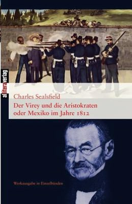 Der Virey und die Aristokraten