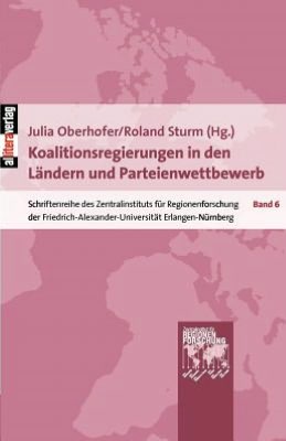 Koalitionsregierungen in den Ländern und Parteienwettbewerb