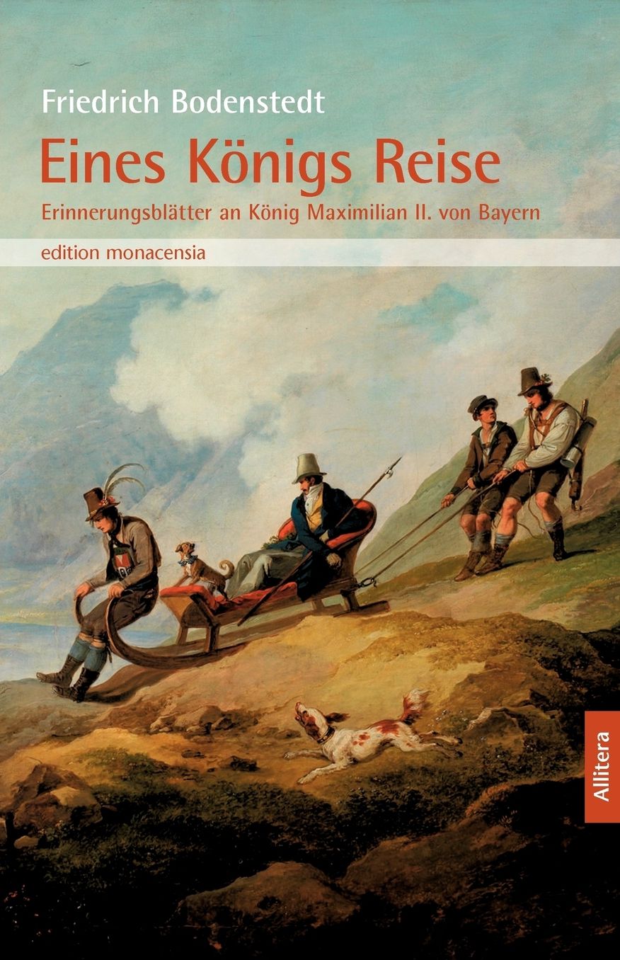 Eines Königs Reise