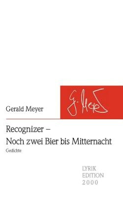 Recognizer - Noch zwei Bier bis Mitternacht