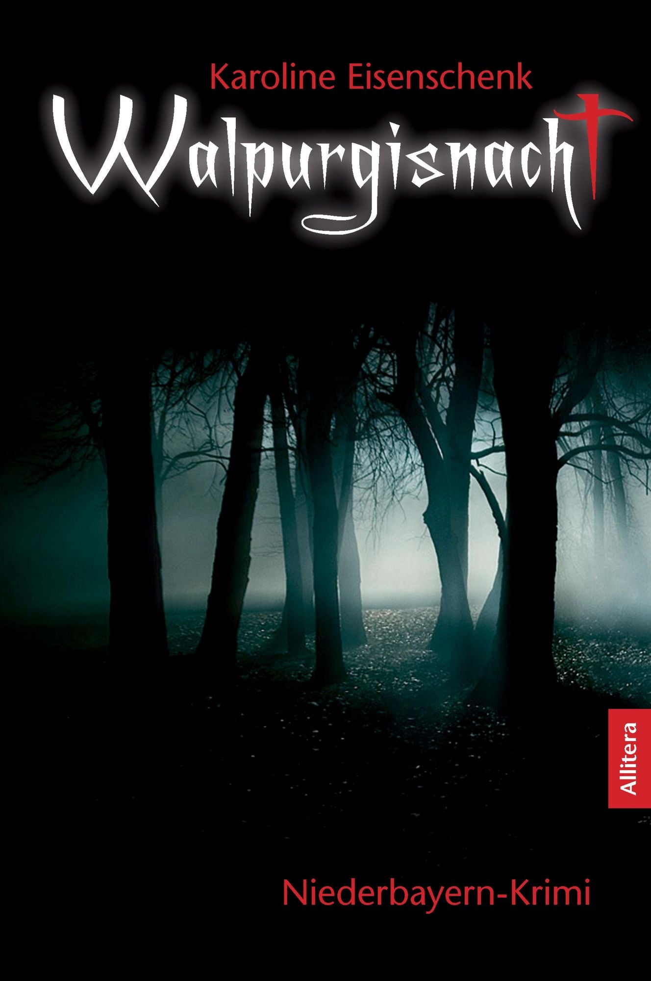 Walpurgisnacht: Niederbayern-Krimi