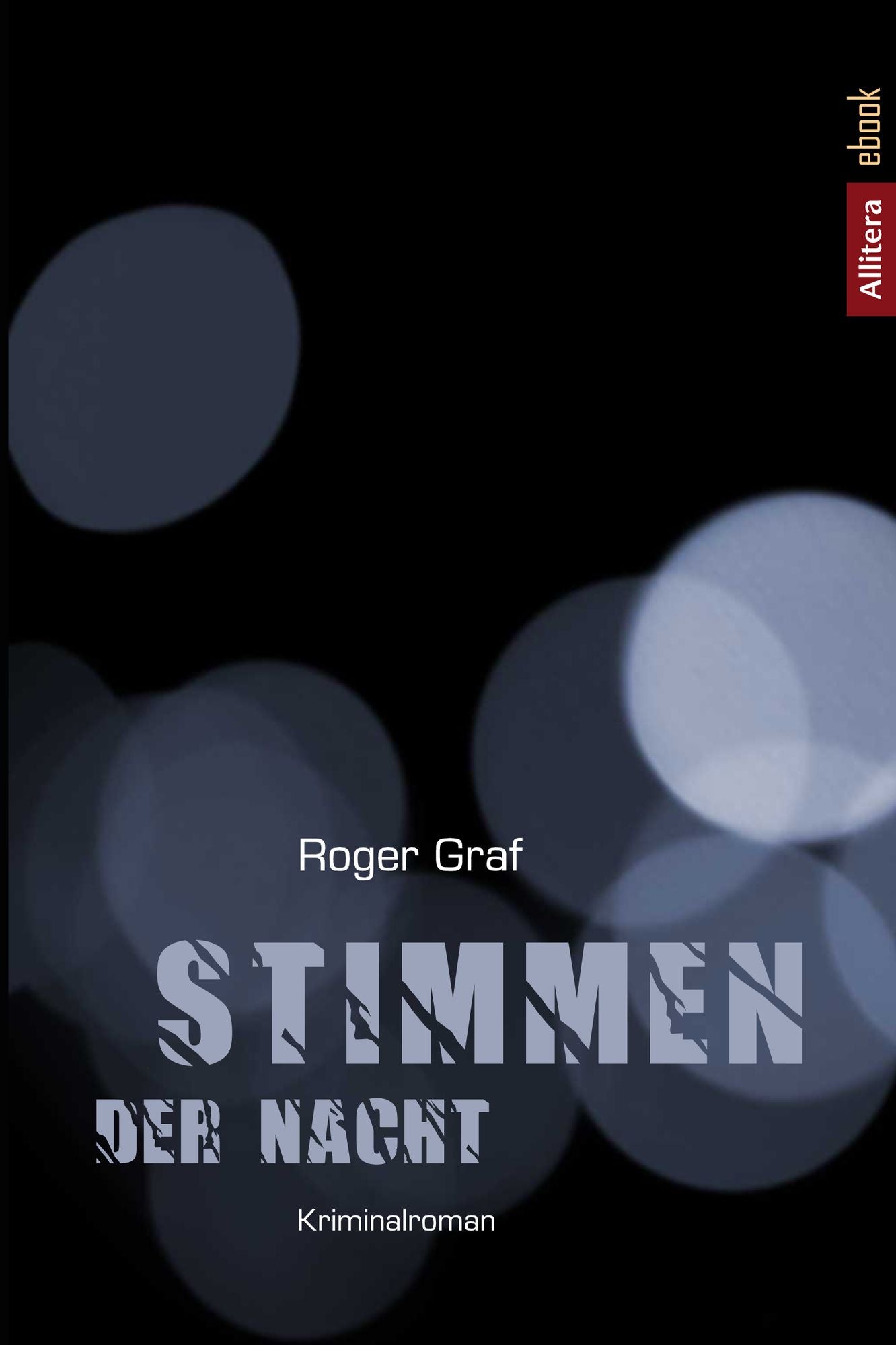 Stimmen der Nacht: Kriminalroman