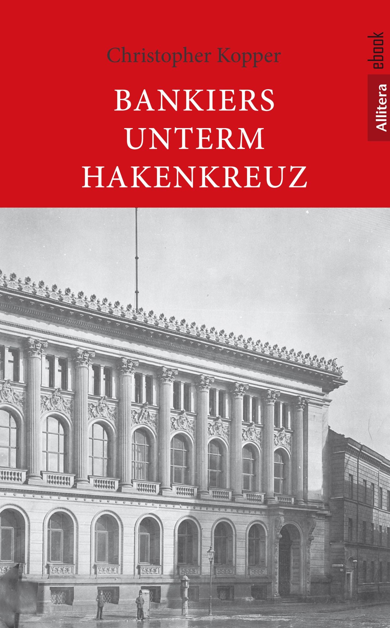 Bankiers unterm Hakenkreuz