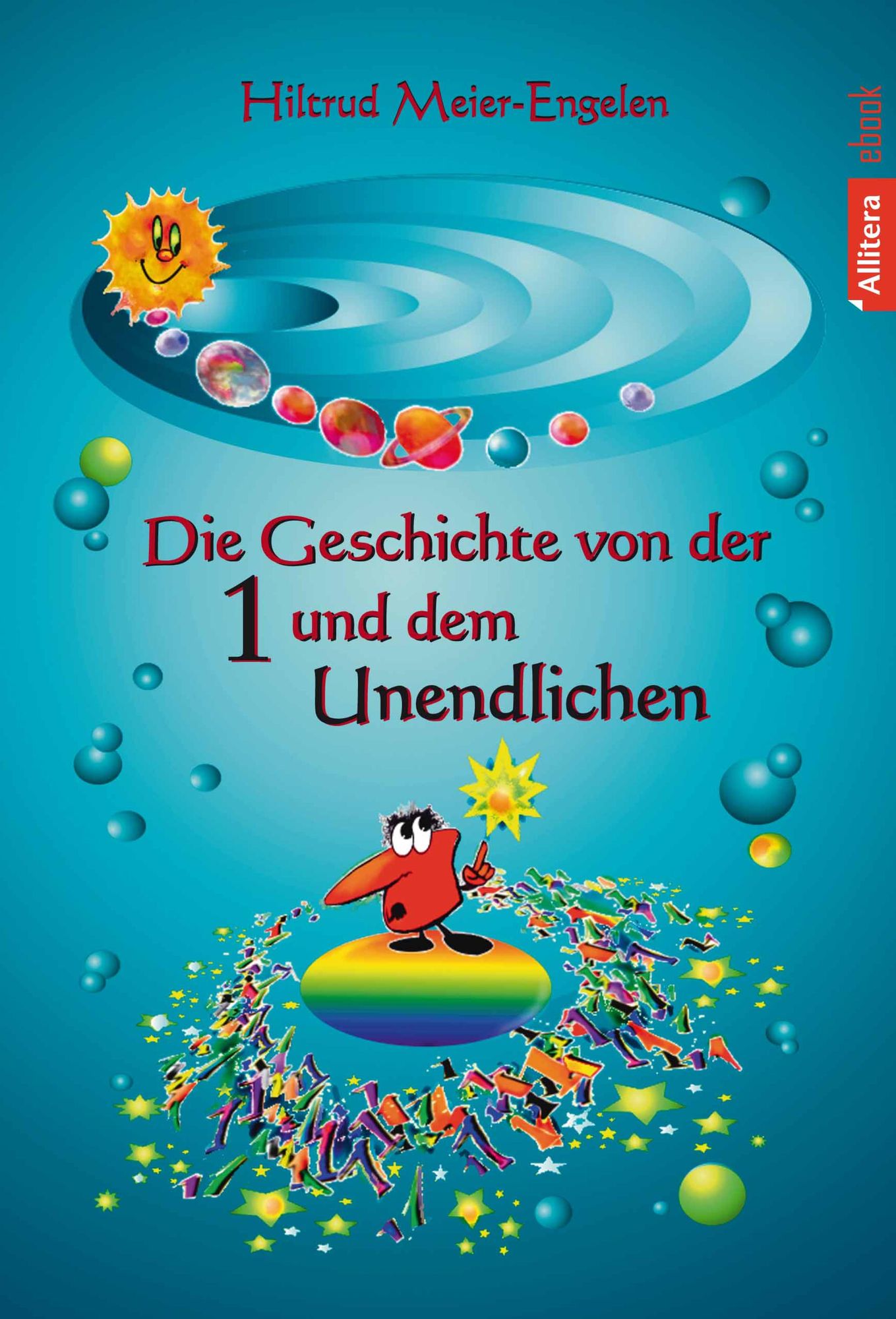 Die Geschichte von der Eins und dem Unendlichen