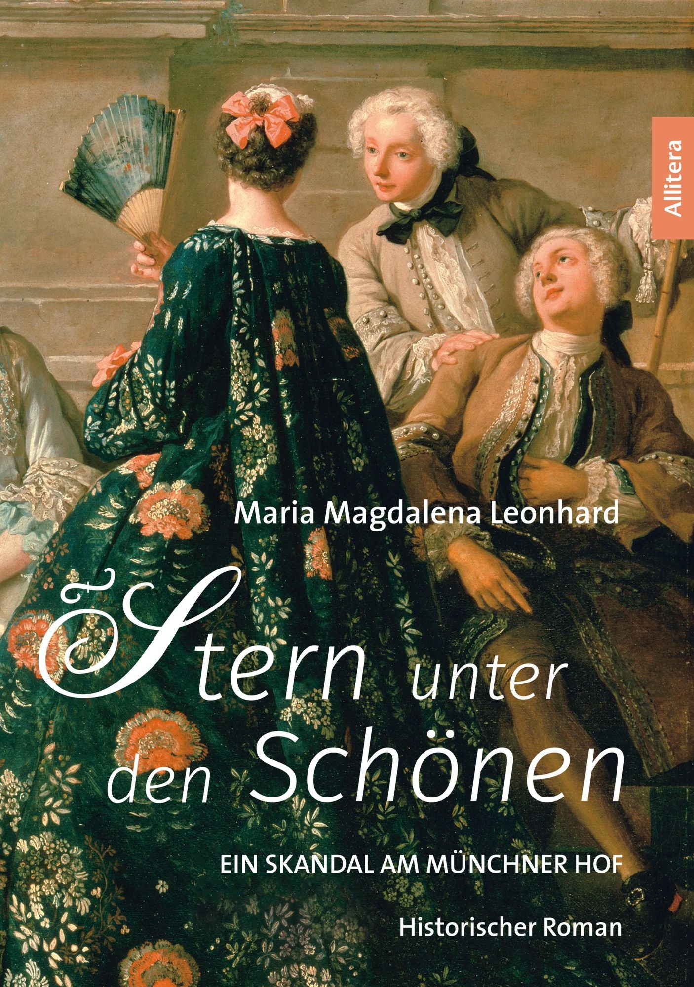 Stern unter den Schönen: Ein Skandal am Münchner Hof