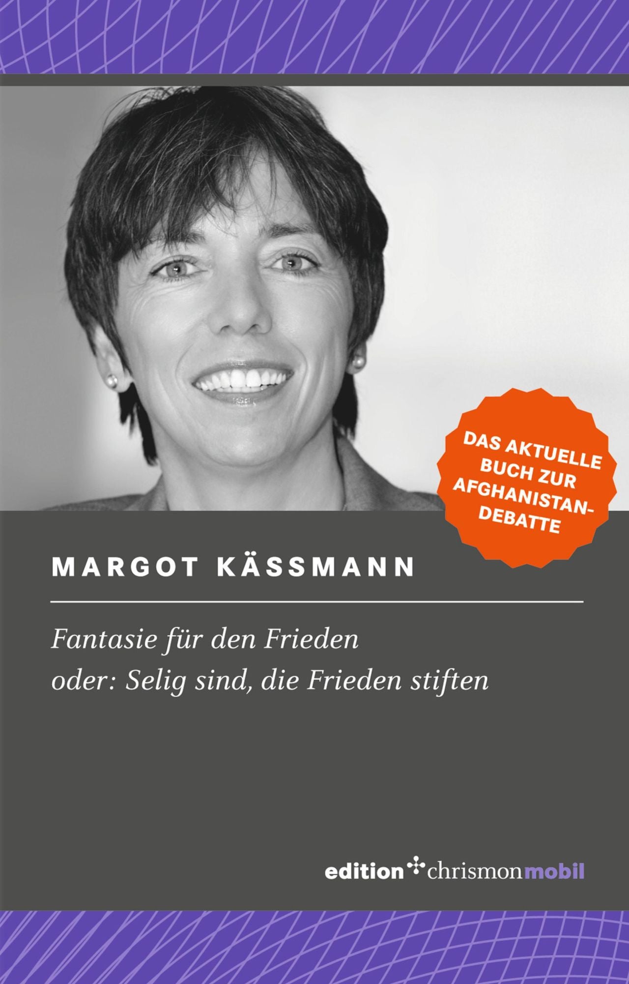 Fantasie für den Frieden: oder: Selig sind, die Frieden stiften